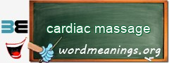 WordMeaning blackboard for cardiac massage